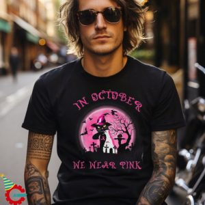 In October We Wear Pink Cat Witch Breast Cancer Halloween Shirt