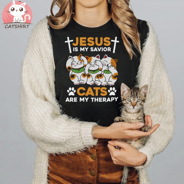 Jesus Is My Savior Cats Are My Therapy T shirt