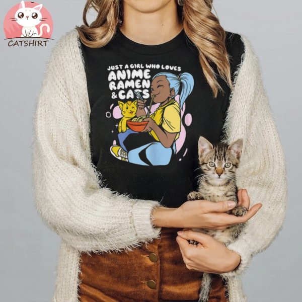 Just A Girl Who Loves Anime Ramen And Cats Kawaii Manga Cat Shirt