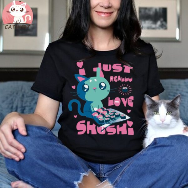 Kawaii Cat Sushi Quote T Shirt