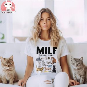 MILF Man I Love Felines Funny Cat Vintage T Shirt