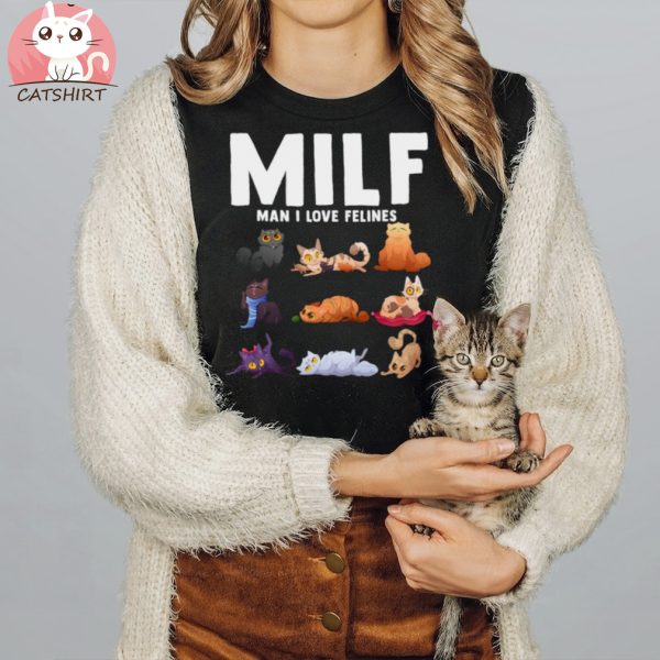 MILF Man I Love Felines Shirt,Animal Team Shirt, Funny Cat Lover Shirt, Cat Lover Shirt,Funny Animal Lover Gift Shirt