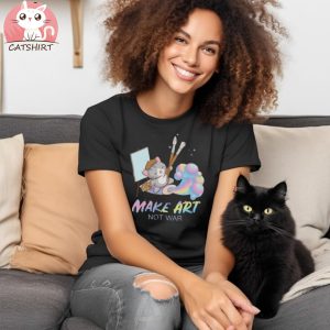 Make Art Not War Kawaii Cat Artist T shirt