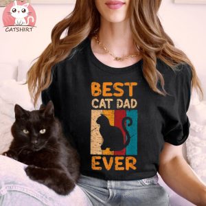 Mens Best Cat Dad Ever Funny Daddy Father Day Plus Size Shirt