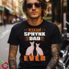 Mens Sphynx Dad Cat Dad Sphinx Hairless Cat Owner Sphynx Cat Shirt