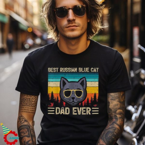 Mens Vintage Funny Best Russian Blue Cat Dad Ever Father’s Day Shirt