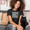 My Medicine For Happiness Called Cats Every Day Kitten Cat Shirt