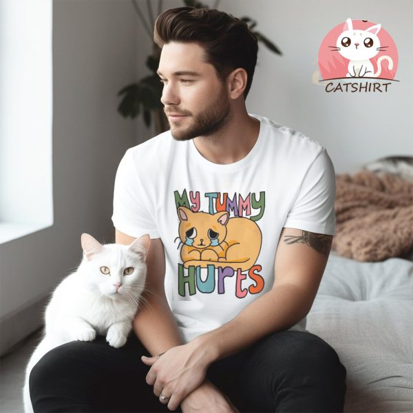 My Tummy Hurts Cat T Shirt