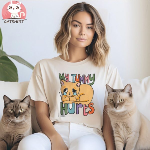 My Tummy Hurts Cat T Shirt