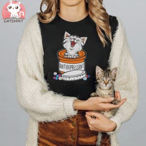 Antidepressant Cat Shirt