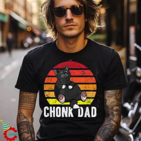 Retro Cat Dad Chonk Meme Funny Cats Jokes Pun Lover Vintage Unisex Shirt