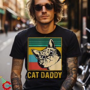 Retro Cat Daddy Cat Daddy Best Cat Dad Ever Funny Cat Shirt