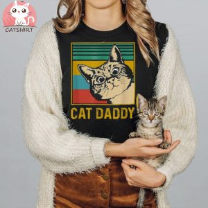 Retro Cat Daddy Cat Daddy Best Cat Dad Ever Funny Cat Shirt