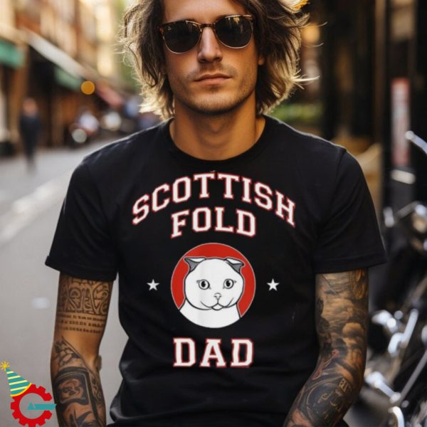 Scottish Fold Cat Dad Unisex Shirt