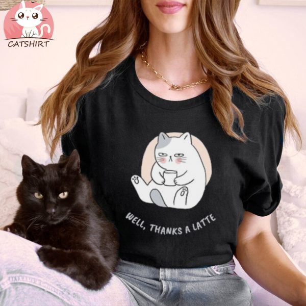 Thanks a Latte Grumpy Cat Coffee Sarcastic Funny T Shirt