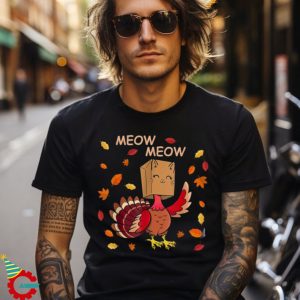 Thanksgiving Cat Fake Cat Meow Funny Thanksgiving Turkey Unisex Shirt