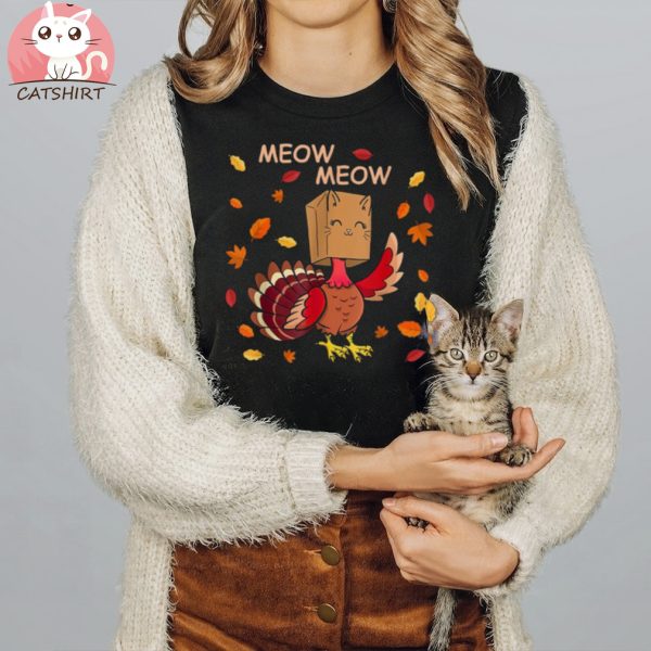 Thanksgiving Cat Fake Cat Meow Funny Thanksgiving Turkey Unisex Shirt