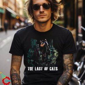 The Last Of Cats Funny Cat Shirt