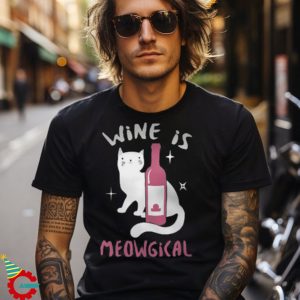 Wine is Meowgical Funny Ma Women's Classic T Shirt