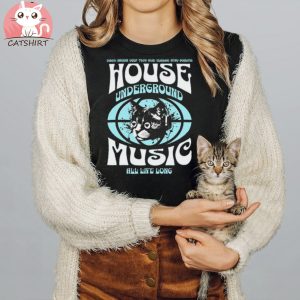 House Music Underground Cat Whiteblue T shirt