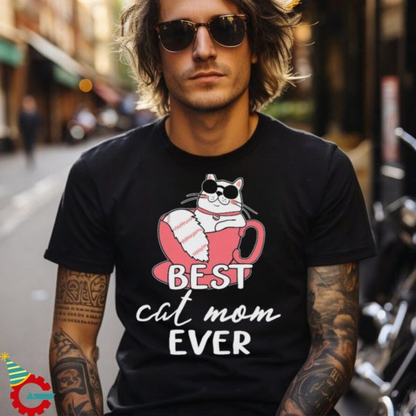 Best Cat Mom Ever Mothers Day Mom Cat Shirt