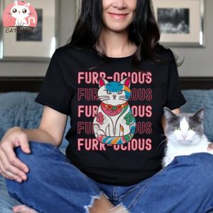 Furr ocious T Shirt