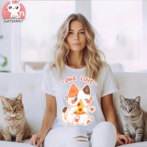 One love Pizza cat T Shirt