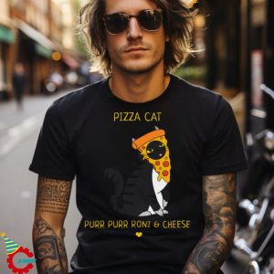 Pizza Cat Purr Purr Roni & Cheese T Shirt