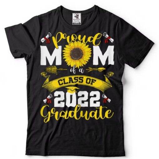 Womens Proud Mom of a Class of 2022 Graduate Shirt Mommy Senior 22 T Shirt tee