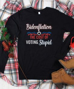 Biden.flation The Cost Of Voting S.tupid T Shirt tee