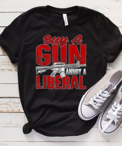Buy A Gun Annoy A Liberal Conservative 2nd Amendment Vintage T Shirt tee