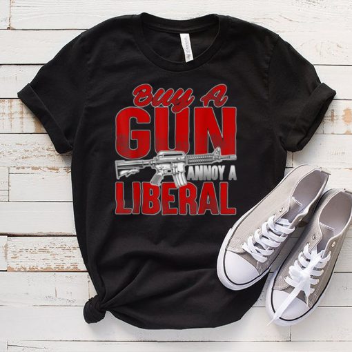 Buy A Gun Annoy A Liberal Conservative 2nd Amendment Vintage T Shirt tee