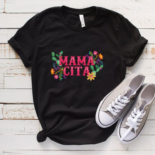 Cinco De Mayo Mama Cita Floral Mexican Fiesta T Shirt tee