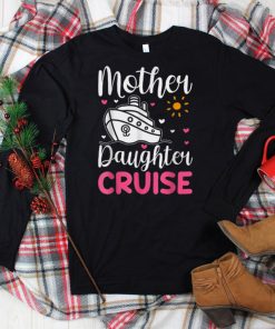 Cruise Trip Mother Daughter Cruise Ship Travelling Traveller T Shirt tee