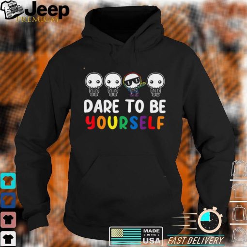 Dare To Be Yourself Gay Cute Dabbing Pride LGBTQ Community T Shirt, sweater