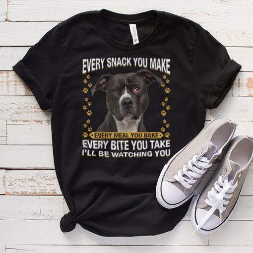 Every Snack You Make Funny American Pit Bull Terrier Lovers T Shirt tee