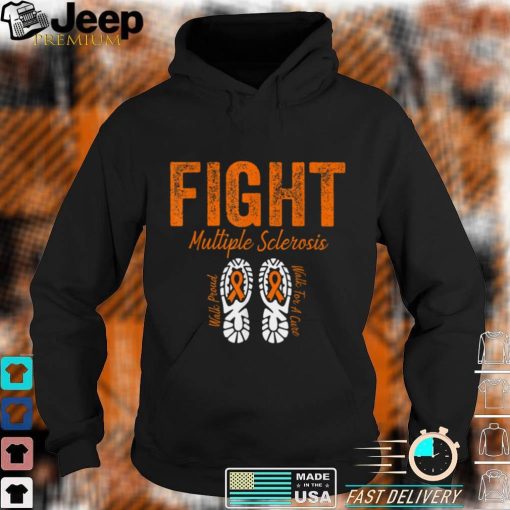 Fight Multiple Sclerosis MS Awareness Warrior Orange Ribbon T Shirt, sweater