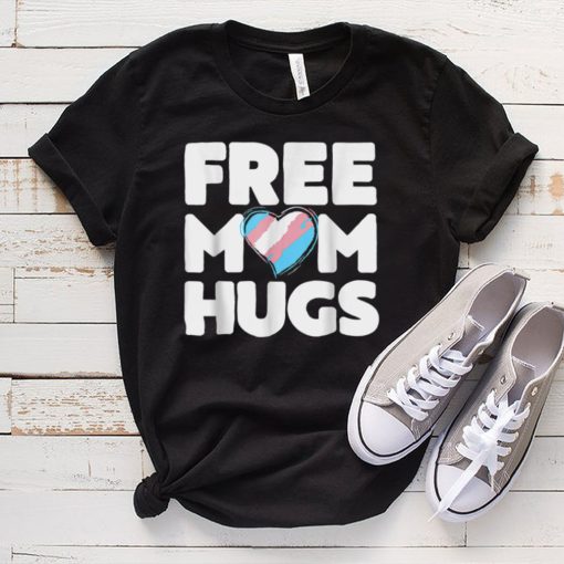 Free Mom Hugs Heart Transgender Rainbow Flag LGBT Pride T Shirt tee