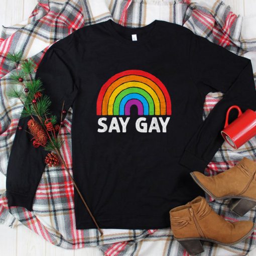 Funny Gay Pride Say Gay Vintage Rainbow Flag Lgbt Month T Shirt tee