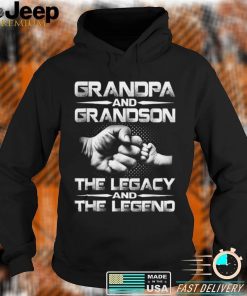 Grandpa And Grandson The Legend & Legacy Father’s Day T Shirt, sweater