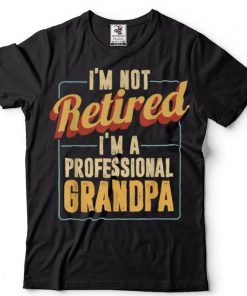 Grandpa Shirts For Men Funny Fathers Day Retired Grandpa T Shirt