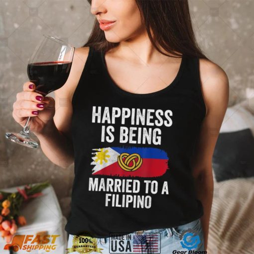 Happiness Is Being Married To Filipino Shirt Couple Matching T Shirt