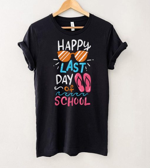 Happy Last Day Of School Summer T Shirt tee