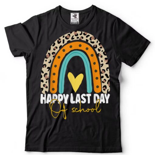 Happy Last Day Of School Teacher Student Graduation Rainbow T Shirt tee