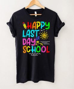 Happy Last Day Of School Teacher Summer Sunglasses T Shirt tee