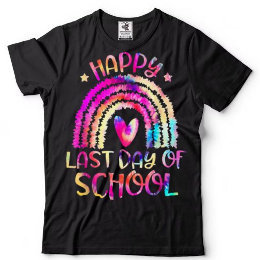 Happy Last Day Of School Teacher Tie Dye Rainbow Graduation T Shirt tee