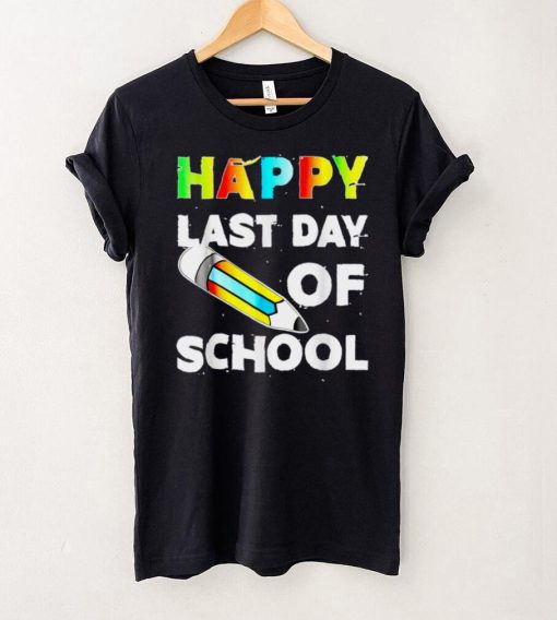 Happy Last Day of School 2022 End of Year Teacher Shirt T Shirt tee