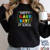 Happy Last Day of School T Shirt Students and Teachers Gift T Shirta tee