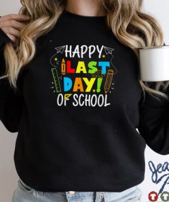 Happy Last Day of School T Shirt Students and Teachers Gift TShirts tee