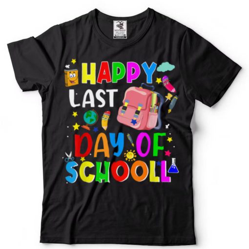 Happy Last Day of School Teacher Or Student T Shirt7 tee